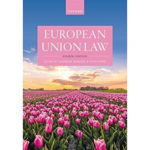 European Union Law 4th Edition -- Peers